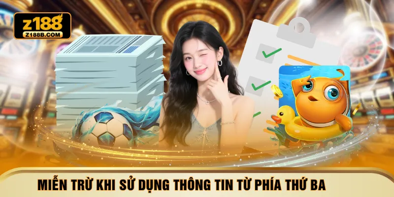 Miễn trừ khi sử dụng thông tin từ phía thứ ba