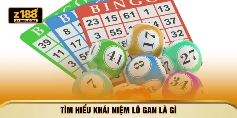 Tìm hiểu khái niệm lô gan là gì